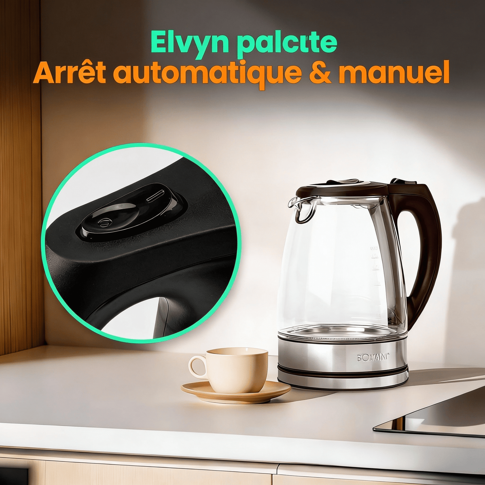 Arrêt automatique et manuel bouilloire